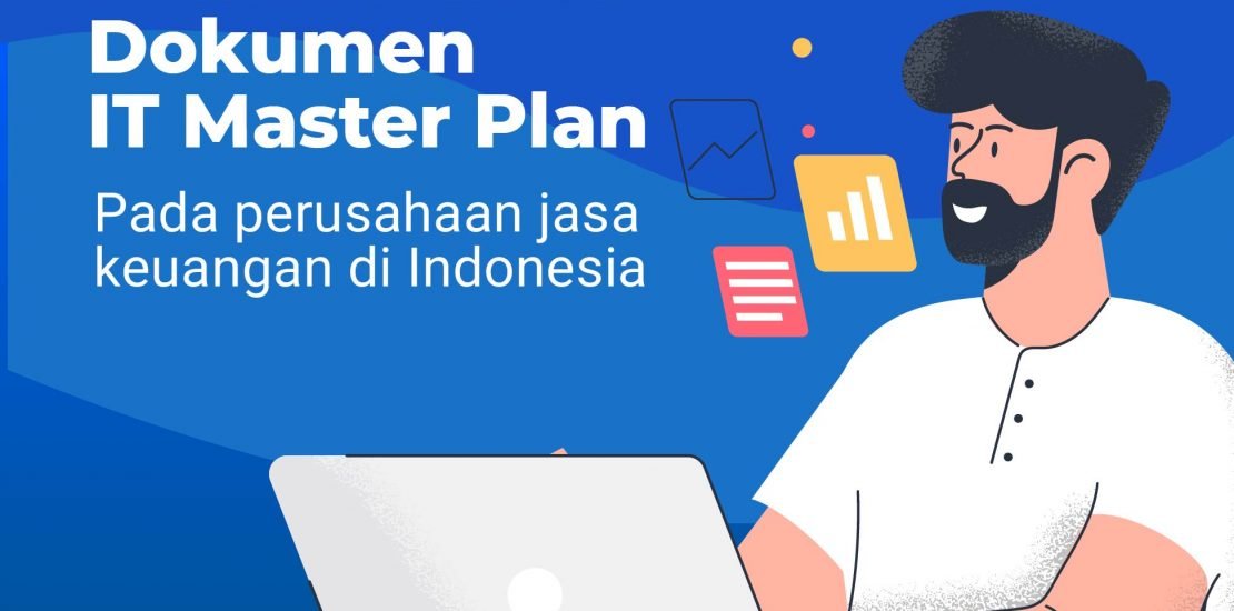 Pentingnya pembaharuan dokumen IT Master Plan - Equine Global - S/4HANA - SAP Indonesia - SAP ERP - IT Consulting - ISO 27001