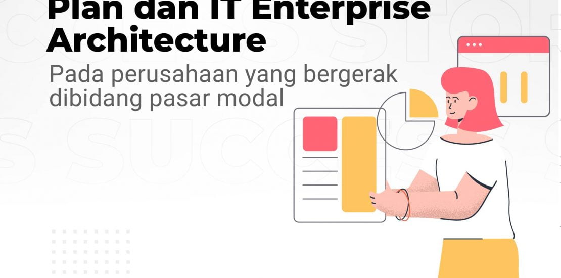 Penyusunan IT Strategic Plan dan IT Enterprise Architecture - Equine Global - S/4HANA - SAP Indonesia - SAP ERP - IT Consulting - ISO 27001
